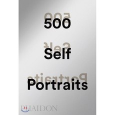 500 Self-Portraits, Phaidon Press