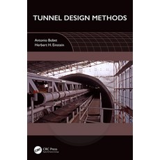 (영문도서)Tunnel Design Methods Paperback, CRC Press, English, 9781032358451