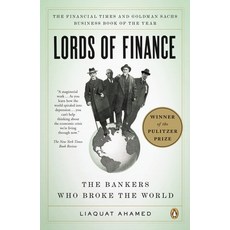 (영문도서) Lords of Finance: The Bankers Who Broke the World Paperback, Penguin Books, English, 9780143116806