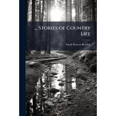 (英文圖書)... Stories of Country Life 平裝版, Hutson Street Press, 英文