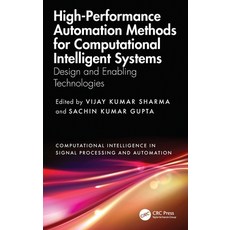 (英文圖書)High-Performance Automation Methods for Computational Intelligent Systems: Desig... 精裝版, CRC Press, 英文