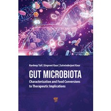 (英文圖書)Gut Microbiota: Characterization and Food Conversions to Therapeutic Implications 精裝版, Jenny Stanford Publishing, 英文