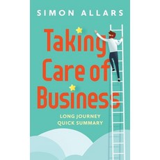 (영문도서) Taking Care of Business Paperback, Simon Allars, English, 9781923265851