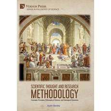 (영문도서) Scientific Thought and Research Methodology: Concepts Principles Philosophy o... Hardcover, Vernon Press, English, 9798881900465