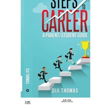 (영문도서)Steps to Career: A parent/student guide Hardcover, Notion Press, English, 9798894755120
