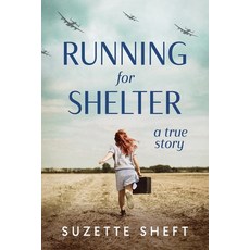 (영문도서) Running for Shelter: A True Story Paperback, Amsterdam Publishers, English, 9789493276505