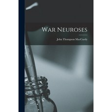 (영문도서) War Neuroses Paperback, Legare Street Press, English, 9781018133522