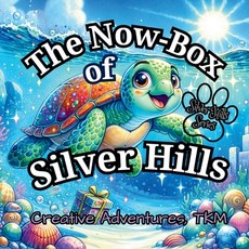 (영문도서) The Now-Box of Silver Hills Paperback, Independently Published, English, 9798345753316