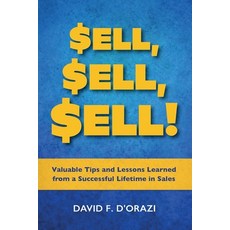 (영문도서)Sell Sell Sell! Paperback, D&d Unlimited, English, 9798218777517