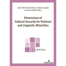 (영문도서) Dimensions of Cultural Security for National and Linguistic Minorities Paperback, P.I.E-Peter Lang S.A., Edit..., English, 9782807617278