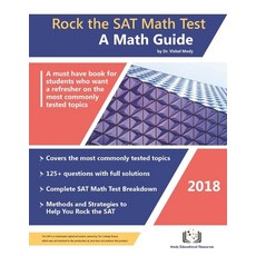 Rock the SAT Math Test: A Math Guide Paperback, Createspace Independent Pub...