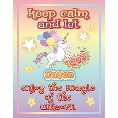 keep calm and let Casen shine through the unicorn coloring: The Unicorn coloring book is a very nice... Paperback, English, 9798745325021, Independently Published