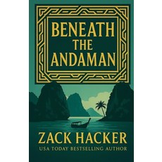 (英文圖書)Beneath the Andaman: An Aya Amrani Prequel Adventure 平裝版, Anywhere Press, 英文
