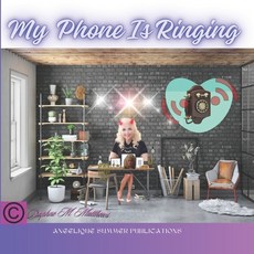 (영문도서) My Phone Is Ringing Paperback, Independently Published, English, 9798878377416