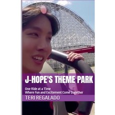 (영문도서)J-Hope's Theme Park Paperback, Teri Regalado, English, 9798233368820