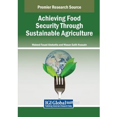 (영문도서) Achieving Food Security Through Sustainable Agriculture Paperback