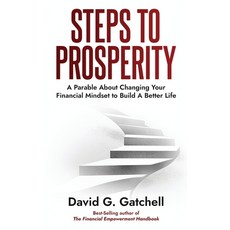 (英文圖書)Steps To Prosperity: A Parable About Changing Your Financial Mindset to Build a... 平裝版, Four Gifts Publishing, 英文