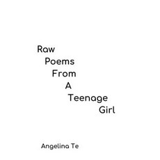 (영문도서) Raw Poems From a Teenage Girl Paperback, Independently Published, English, 9798302242785