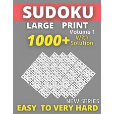 Sudoku Large Print Volume 1 With Solution New Series Easy To Very Hard: Best Seller 1000+ Puzzles su... Paperback, Independently Published, English, 9798702275116