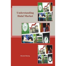 (영문도서) Understanding Halal Market Paperback, Islamic Books Project, English, 9798201258832