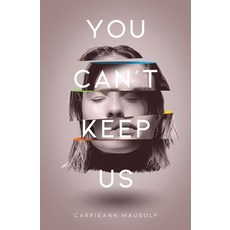 (영문도서) You Can't Keep Us Paperback, Atmosphere Press, English, 9781639885206