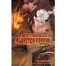 (영문도서)My Best Friend Is an Eldritch Horror (Light Novel) Vol. 4 Paperback, Aethon: Vault, English, 9781638493280