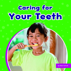 (영문도서) Caring for Your Teeth Paperback, Pebble Books