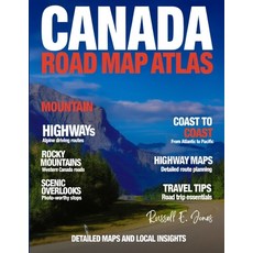 (英文圖書)Canada Road Map Atlas (New Edition): Explore Canada's Expansive Roads Landmarks... 平裝版, Independently Published, English