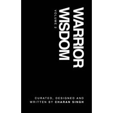 (영문도서) Warrior Wisdom Vol 2 Paperback, Blurb, English, 9798210126641