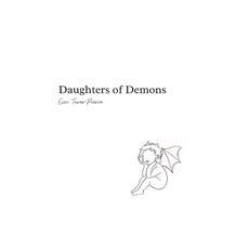 (영문도서)Daughters of Demons Paperback, Independently Published, English, 9798275787849