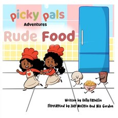 (영문도서) Rude Food Paperback, Picky Pals, English, 9781737551911