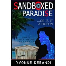 (英文圖書)SandBoxed: Paradise or Prison? 平裝版, Independently Published, 英文