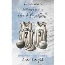 (영문도서)Nothing's fair in Love & Basketball Paperback, Staten House, English, 9798898607463