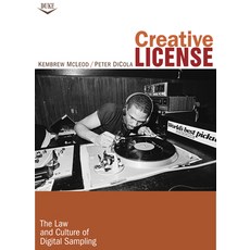 (영문도서) Creative License: The Law and Culture of Digital Sampling Paperback, Duke University Press, English, 9780822348757