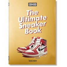 Sneaker Freaker. The Ultimate Sneaker Book. 40th Ed., TASCHEN