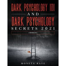 Dark Psychology 101 AND Dark Psychology Secrets 2021: (2 Books IN 1) Paperback, Tyler MacDonald, English, 9781954182585