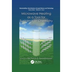 (英文圖書)Microwave Heating as a Tool for Sustainable Chemistry 平裝版, CRC Press, 英文
