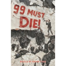 (英文圖書)99 Must Die! 平裝版, Independently Published, 英文