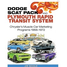 (영문도서) Dodge Scat Pack and Plymouth Rapid Transit System Paperback, Cartech, English, 9781613258798