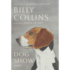 (영문도서)Dog Show: Poems Hardcover, Random House, English, 9780593979419
