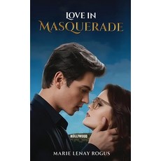 (英文圖書)Love in Masquerade 精裝版, Twilight Garden Publishing, 英文