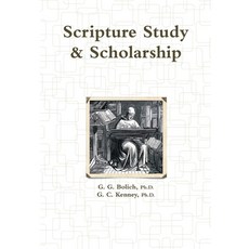 (영문도서) Scripture Study & Scholarship Hardcover, Lulu.com, English, 9781435768253