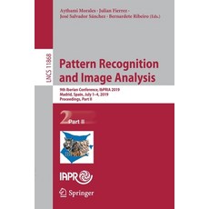 Pattern Recognition and Image Analysis: 9th Iberian Conference Ibpria 2019 Madrid Spain July 1-4... Paperback, Springer