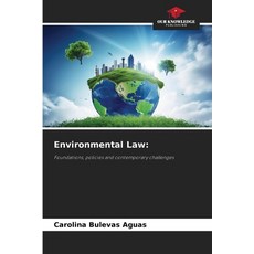 (영문도서) Environmental Law Paperback, Our Knowledge Publishing, English, 9786208113636