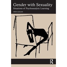 (英文圖書)Gender with Sexuality: Situations of Psychoanalytic Learning 平裝版, Routledge, 英文