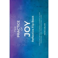 (영문도서) The Practice of Joy Flip Book Paperback, Tandem Light Press, English, 9798988251798
