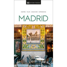 (영문도서) DK Eyewitness Madrid Paperback, DK Eyewitness Travel, English, 9780241668184