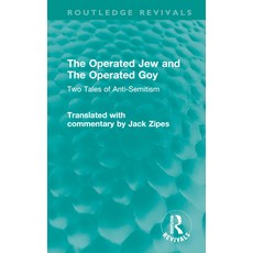(英文圖書)The Operated Jew and The Operated Goy: Two Tales of Anti-Semitism 精裝版, Routledge, 英文