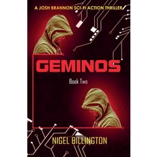 (영문도서) Geminos: Sci-fi Action Thriller Paperback, Nigel Billington, English, 9780639752495