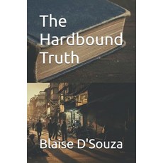 (영문도서)The Hardbound Truth Paperback, Independently Published, English, 9798242025899